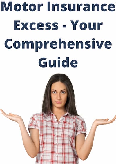 motor insurance excess guide